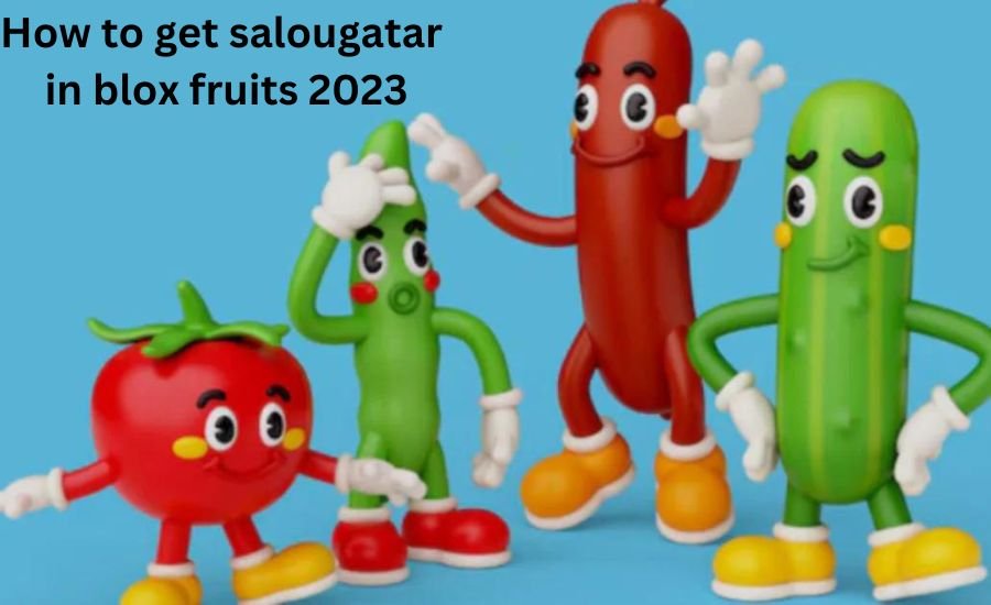 how to get salougatar in blox fruits 2023