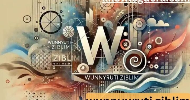 Unveiling Wunnyuruti Ziblim: The Innovative Trend Shaping Today’s World