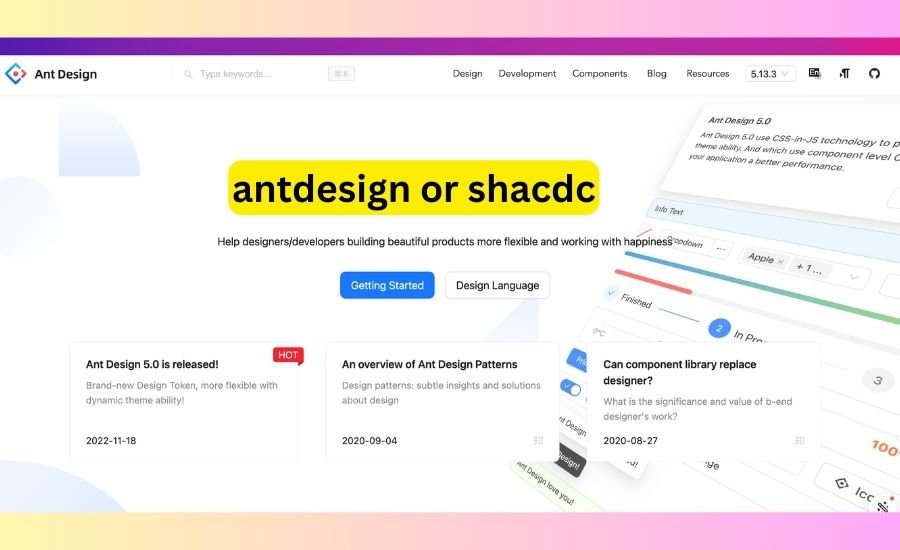 antdesign or shacdc