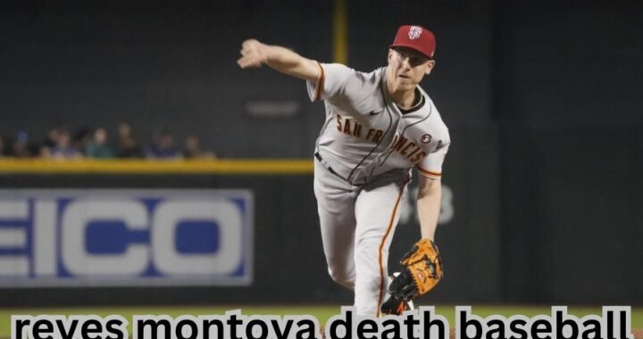 The Tragic Passing of reyes montoya death baseball: A Look at His Impact on Baseball